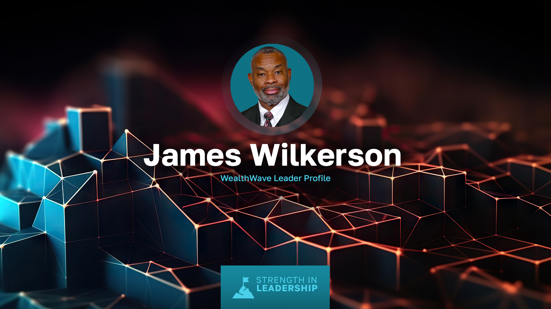 लीडर प्रोफाइल: जेम्स विल्करसन - नौसेना अधिकारी से वित्तीय उद्योग के नेता तक
